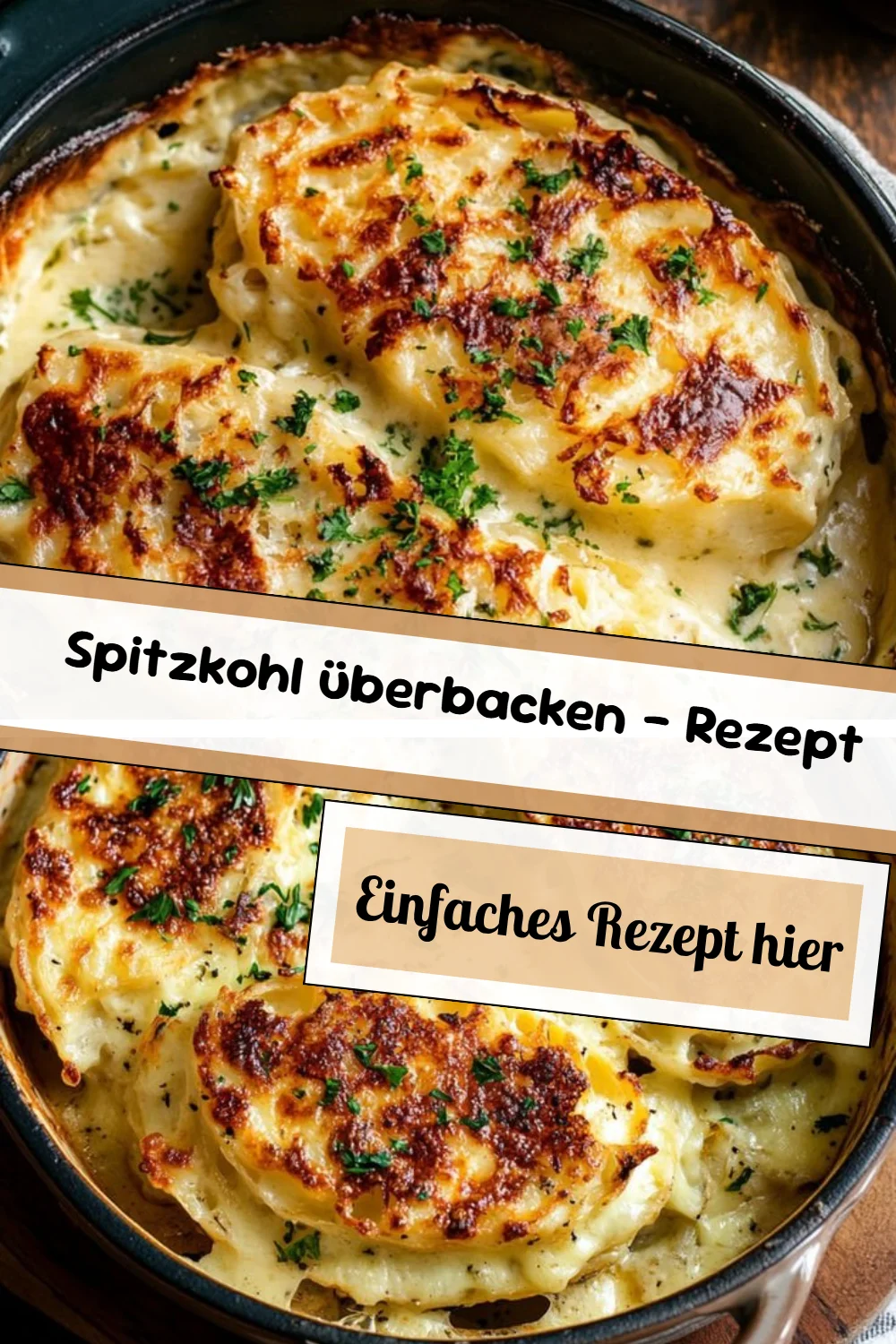 Spitzkohl überbacken – Rezept