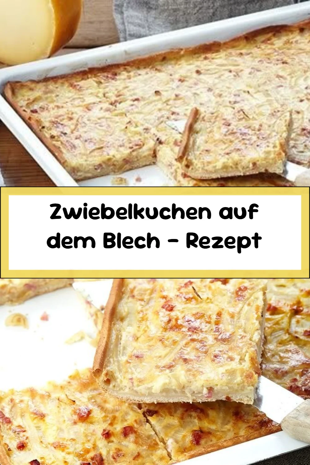 Zwiebelkuchen auf dem Blech - Rezept